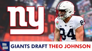 New York Giants Select Theo Johnson From Penn State In 4th Round of 2024 NFL Draft [upl. by Ann113]