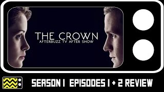 Crown Season Episodes 1 amp 2 Review amp After Show  AfterBuzz TV [upl. by Norahc]