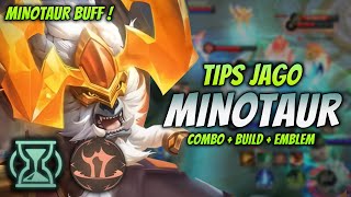 CARA MAIN MINOTAUR BUFF  BUILD amp EMBLEM MINOTAUR TERBARU 2023   MINOTAUR ROAMER GAMEPLAY [upl. by Kissiah777]