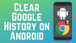 How to Clear Google Search amp Browser History on Android 2024 [upl. by Cullin636]