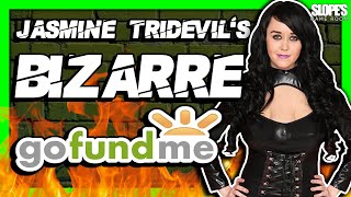 Jasmine Tridevils BIZARRE GoFundMe  CROWDFUNDING DOCUMENTARY [upl. by Nylesaj228]