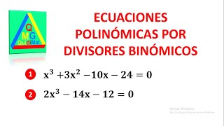 ECUACIONES POLINOMICAS POR EL MÉTODO DE DIVISORES BINÓMICOS QUIDIMAT [upl. by Arahsak395]