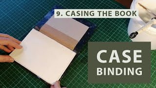 Case Binding 9 Casing the Book [upl. by Shewchuk]