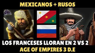 ⚔️ AGE OF EMPIRES 3 DEFINITIVE EDITION  MEXICANOS  RUSOS  ARRASAMOS A FRANCIA EN 15 MIN 2 VS 2 ⚔️ [upl. by Jenks]