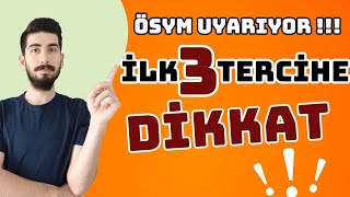 ÖSYM UYARIYOR  İLK 3 TERCİHE DİKKAT  2024 YKS TERCİHLERİ [upl. by Olethea]