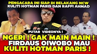 NGERI NIH FIRDAUS OIWOBO MAU KULITI HOTMAN PARIS amp RAFFI AHMAD DUGAAN PENCUCIAN UANG [upl. by Rowell]