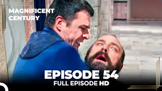 Magnificent Century English Subtitle  Episode 54 [upl. by Notlrak]