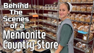 BEHIND The Scenes of a Mennonite Country Store Come Along With Us for a REAL Treat [upl. by Itsirc]