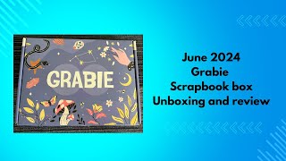 June 2024 Grabie Scrapbook Box [upl. by Mott]