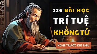 126 câu chuyện cuộc đời KHỔNG TỬ  Trí tuệ cổ nhân [upl. by Tletski]