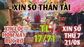 LOC AN 79 TRẢ LỄ HÔM NAY XIN LỘC LỚN XIN SỐ THẦN TÀI Linh thiêng THỨ 7 NGÀY 2109 RỰC RỠ [upl. by Aitnuahs407]