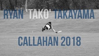 Ryan Takayama Callahan 2018 [upl. by Annahael784]