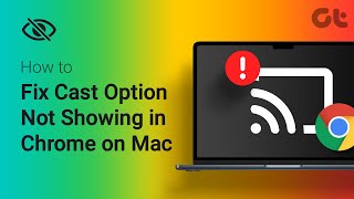 How to Fix Cast Option Not Showing in Chrome on Mac [upl. by Trudi]