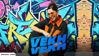 Vekh Vekh Official Video  Jenny Johal  Shaan amp Verinder  Latest Punjabi Songs 2023 [upl. by Sinai]