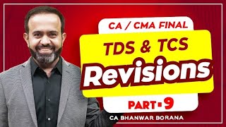 Revision  Final DT MAYNOV23  TDS amp TCS  PART  9 [upl. by Gretel246]