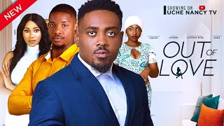 OUT OF LOVE New Movie Toosweet Annan Victory Michael Cherry Agba 2024 Nollywood Romantic Movie [upl. by Nnyllaf]