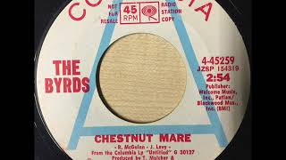 The Byrds  Chestnut Mare mono promo edit 1970 Columbia 45 [upl. by Nosneb8]