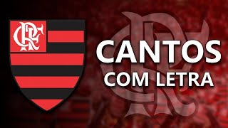 Flamengo  Músicas da Torcida com Letra [upl. by Avalsorim]