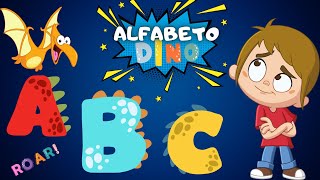 🦖🦕 ALFABETO DINO  APRENDA O ALFABETO EM PORTUGUÊS  ABC  Alfabeto completo para educação infantil [upl. by Ariuqahs]