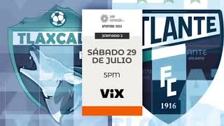 Tlaxcala vs Atlante  Promo  VIX 🇲🇽 [upl. by Eelnayr]