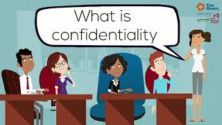 Understanding Confidentiality  Five Rivers Participation [upl. by Niawd]