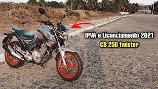 valores do IPVA e licenciamento 2021 da cb 250 twister [upl. by Octavian]