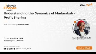 Understanding the Dynamics of Mudarabah  Profit Sharing [upl. by Ttayh484]