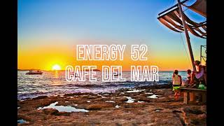 Energy 52  Cafe Del Mar [upl. by Agon]