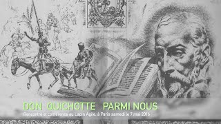 Conférence «Don Quichotte parmi nous» [upl. by Corny]