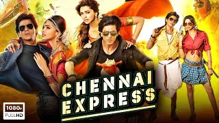 Chennai Express Full Movie  Shah Rukh Khan Deepika Padukone  Rohit Shetty 1080p HD Fact amp Review [upl. by Vickie267]