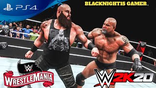 WWE 2K20  Goldberg vs Braun Strowman  Universal Championship  WrestleMania 36 [upl. by Ille]