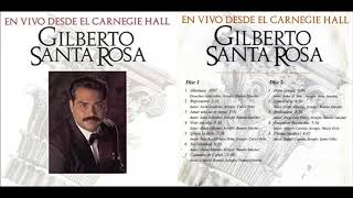 Gilberto Santa Rosa En Vivo desde Carnegie Hall Completo 1 link descargar Mediafire [upl. by Acinoreb]