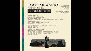 CLOAKROOM  Lost Meaning Official Lyric Video [upl. by Keily]