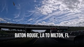 Road Trip  Baton Rouge LA to Milton FL 4K [upl. by Eihtur120]