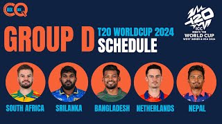 T20 WORLDCUP 2024 SCHEDULE MATCHES FOR GROUP D SOUTHAFRICA SRILANKABANGLADESHNETHERLANDSNEPAL [upl. by Retla]