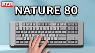 Why Build A Custom Keyboard in 2024 IQunix Nature 80 Build [upl. by Ellasal]