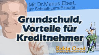 Grundschuld Vorteile für Kreditnehmer [upl. by Oisorbma]