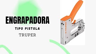 Reseña Engrapadora tipo pistola TRUPER [upl. by Latin]