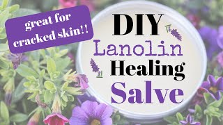 DIY Lanolin Healing Salve [upl. by Corly673]