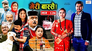 Meri Bassai  मेरी बास्सै  Ep  837  12 Dec 2023  Nepali Comedy  Surbir Ramchandra  Media Hub [upl. by Yelyr805]