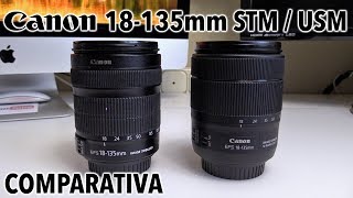 Canon EFS 18135mm USM vs STM  Comparativa [upl. by Euqinay826]