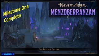 Neverwinter Mod 25  Milestone One Complete  Menzoberranzan Thaum Wizard Gameplay no commentary [upl. by Onivla]