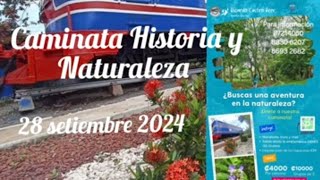 Caminata Historia y Bellezas Naturales 28 de septiembre de 2024 CTPRCB Orotina [upl. by Erdried]