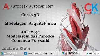 Aula do Curso de AutoCAD 2017 3D  Modelando Paredes Comando Polysolid [upl. by Ennaehr43]