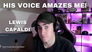 LEWIS CAPALDI  HAVENT YOU EVER BEEN IN LOVE BEFORE  SOMEONE YOU LOVED PART 2REACTION [upl. by Desirae]