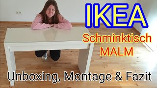 IKEA MALM 2021  FrisiertischKosmetiktischSchminktisch Click and Collect Kauf [upl. by Tristram297]