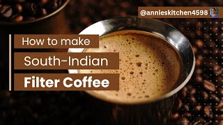 Filter Coffee at home  Tamil [upl. by Caren]