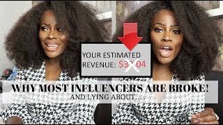 WHY INFLUENCERS ARE BROKE THE TRUTH [upl. by Yehudit]