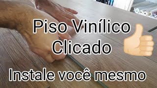 Piso vinílico clicado como instalar [upl. by Nixie]