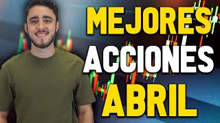 Las 2 mejores acciones para comprar en ABRIL 2024 👉🏻 Qué acciones comprar abril 2024 [upl. by Luane]